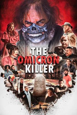 奧密克戎殺手 The Omicron Killer (2023) 