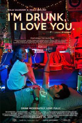 我醉了，我愛你 I'm Drunk，I Love You (2017) 高畫質版 菲律賓
