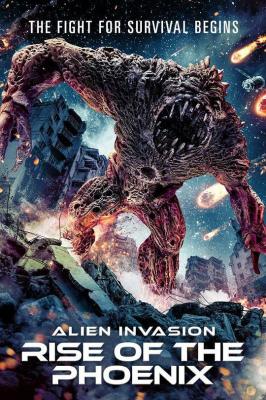 異星入侵：鳳凰出山 Alien Invasion: Rise of the Phoenix‎ (2025) 高清版