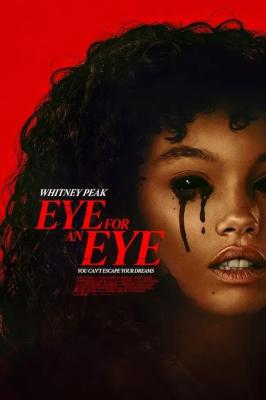 以眼還眼 Eye for an Eye (2025)