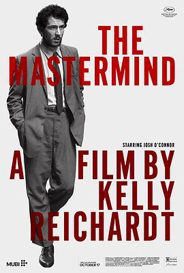 4K UHD 盜藝有道(臺)/主謀/藝盜低飛 The Mastermind (2025) SDR