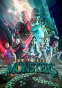 攻克機動隊/殺死怪獸的方法 How to Kill Monsters (2023) 高清版